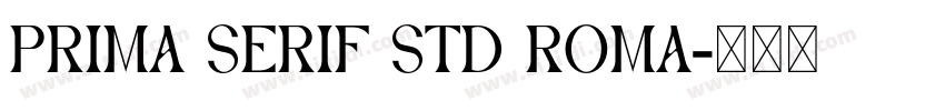 prima serif std roma字体转换